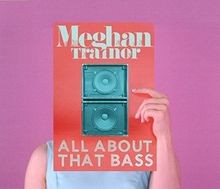 All about that bass - all, von