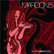 Songs about jane von maroon - jane, 5