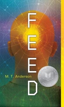 Feed dystopian novel about - dystopian,