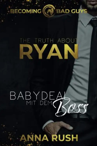 The truth about ryan - the,