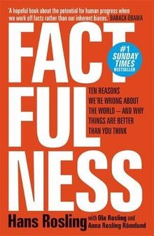 Factfulness ten reasons were - reasons,
